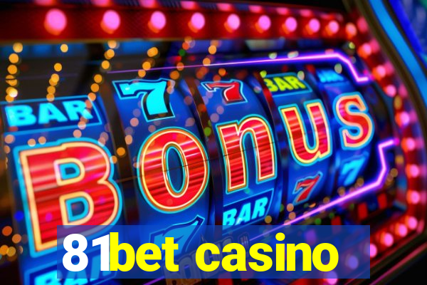 81bet casino